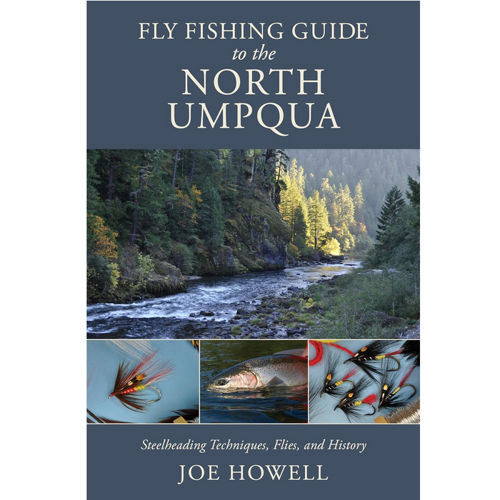 Fly Fishing Guide to the North Umpqua -- Joe Howell (Softcover)