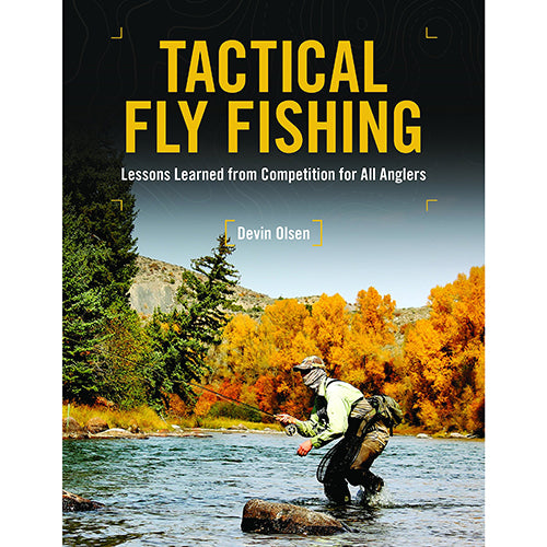 Tactical Fly Fishing -- Devin Olsen (Hardcover)